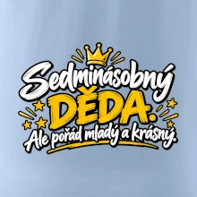Sedminásobný děda - Ale pořád mladý a krásný