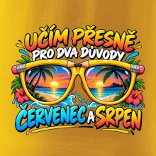 Učím kvůli červenci a srpnu letní prázdniny