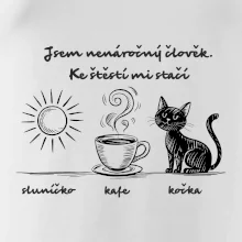 Jsem nenáročný člověk. Ke štěstí mi stačí sluníčko kafe kočka