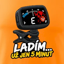 Ladím už jen 5 minut