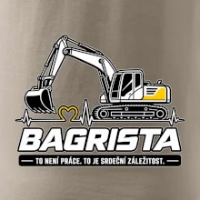 Bagrista to není práce to je srdeční záležitost