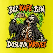 Kostlivec bez kafe je doslova mrtvej