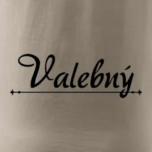 Staročeština - Valebný - mocný, silný