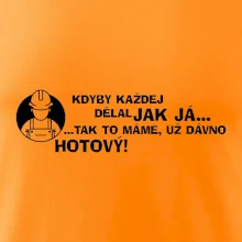 Zedník - kdyby každej dělal jak já, tak to máme už dávno hotový