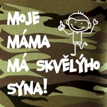 Moje máma má skvělýho syna