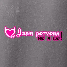 Jsem potvora, no a co!