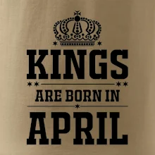 Kings are born in April Kings are born in April