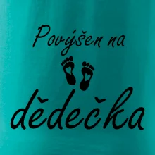 Povýšen na dědečka