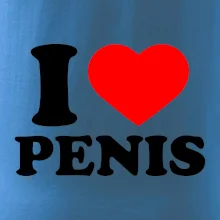 I love penis