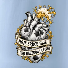 Moje srdce bije pro házenou a pivo