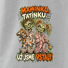 Zombie děti maminko tatínku už jsme vstali