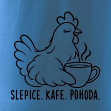 Slepice s kávou a pohodou