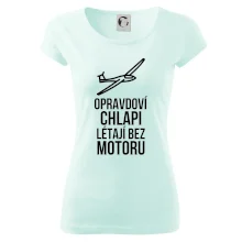 Opravdovi chlapi létají bez motoru