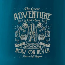 The Great Adventure now or never