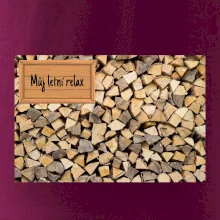 Dřevo - můj letní relax