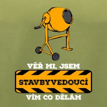 Vím co dělám stavbyvedoucí
