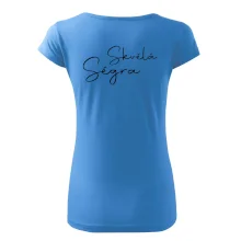 Skvělá ségra - nápis na zádech