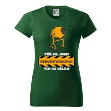 Vím co dělám stavbyvedoucí