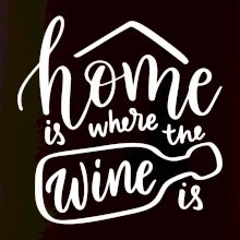 Home is where wine is