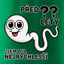 Před ?? lety jsem byl nejrychlejší