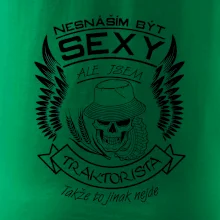Nesnáším být sexy - traktorista