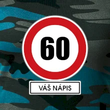 Dopravní značka - rychlost 60 - váš nápis