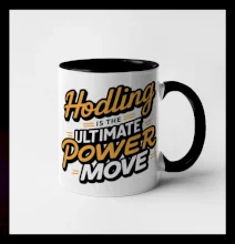 HODLing is the ultimate power move