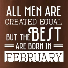 All men are created equal february