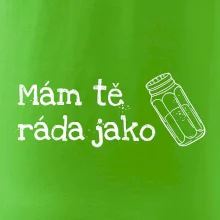 Mám tě ráda jako sůl