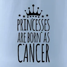 Princesses are born as Cancer - Rak