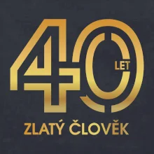 40 let zlatý člověk