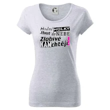 Hodné holky jdou do nebe, zlobivé kam chtějí!