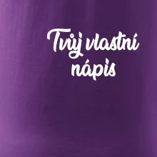 Tvuj vlastní nápis psací - na prsu