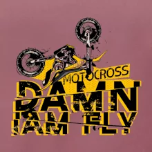 Motocross damn iam fly