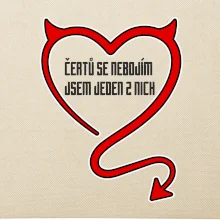 Čertů se nebojím, jsem jeden z nich