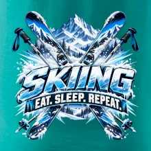 Sjezdové lyže v horách eat sleep repeat