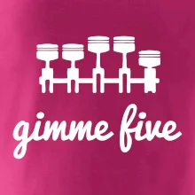 Gimme five - dej mě pět - pětiválec