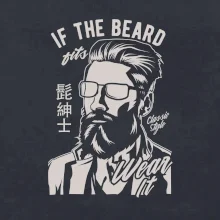 If The Beard Fits Wear It