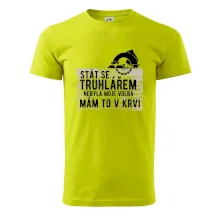 Stát se truhlářem nebyla moje volba