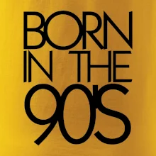Born In The 90's Born In The 90's