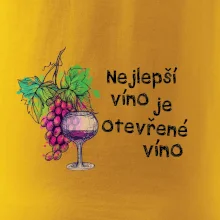 Nejlepší víno je otevřené víno Nejlepší víno je otevřené víno