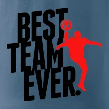 Best team ever Best team ever