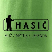 Hasič - muž mýtus legenda