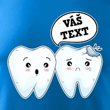 Zubařské tričko - Vás text