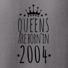 Queens are born in 2004