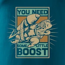 You need some little boost