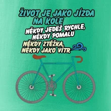 Život je jako jízda na kole