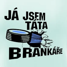 Ja jsem táta bránkáře (hokej)