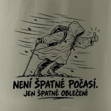 Není špatné počasí jen špatné oblečení