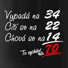 Vypadá, cítí se, chová se - 70 let